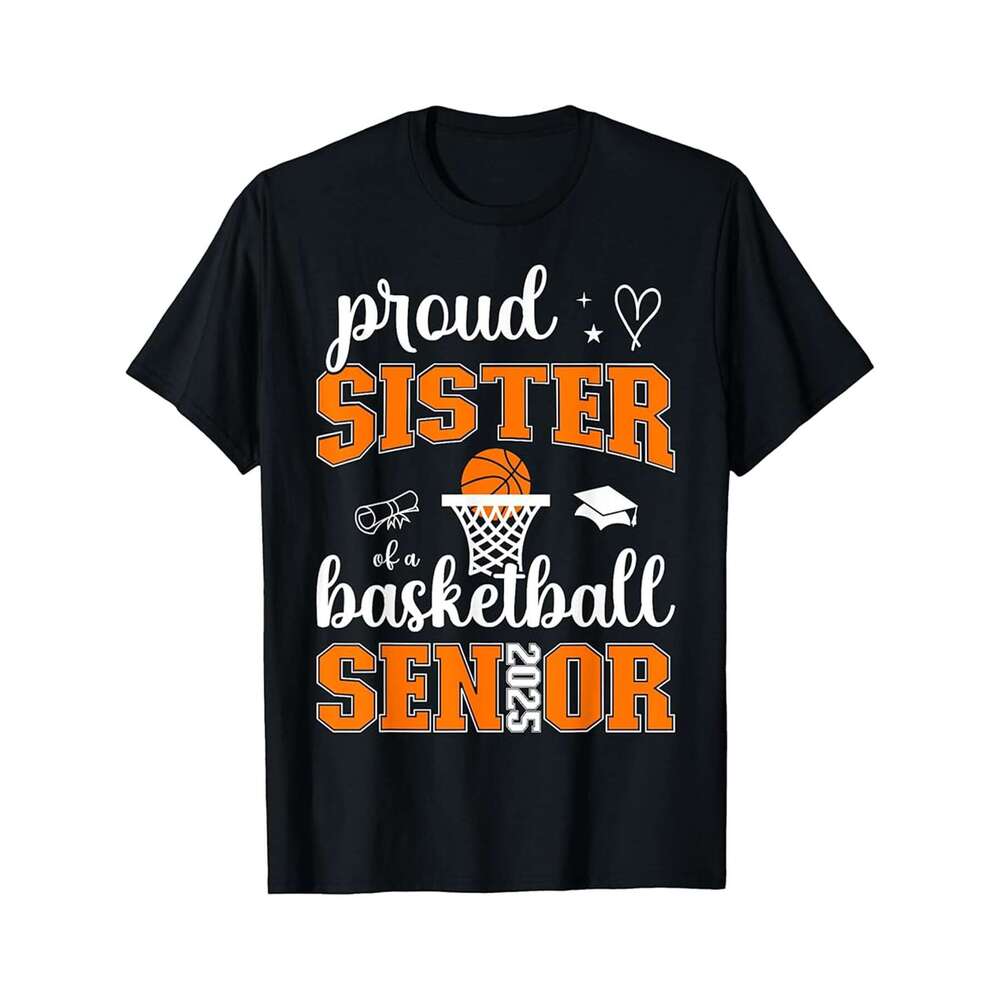 Designer T shirt Proud Sister Of A 2025 High School Graduate Graduation - 220g T shits