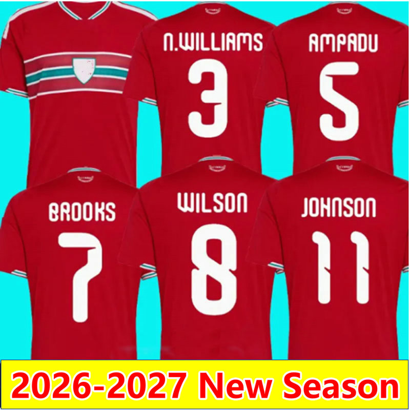 2026 2027 wales soccer jersey 26 27 home BROOKS WILSON JOHNSON Williams AMPADU football shirts men kids kit home away top quality men size S-4XL