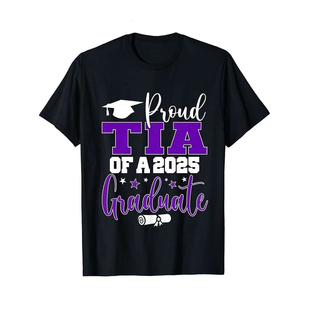 Designer T shirt Tia Senior 2025 Proud Tia Of A Class Of 2025 Graduate ,100% cotton, short sleeve , Wrinkle resistant, Casual, comfortable fit - 220 g