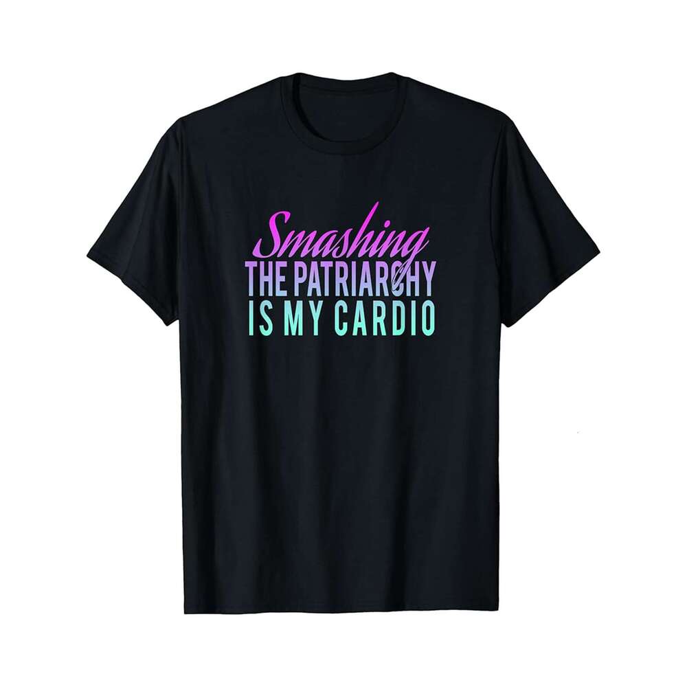 Designer T shirt Smashing The Patriarchy Is My Cardio Neon - 220g T shits