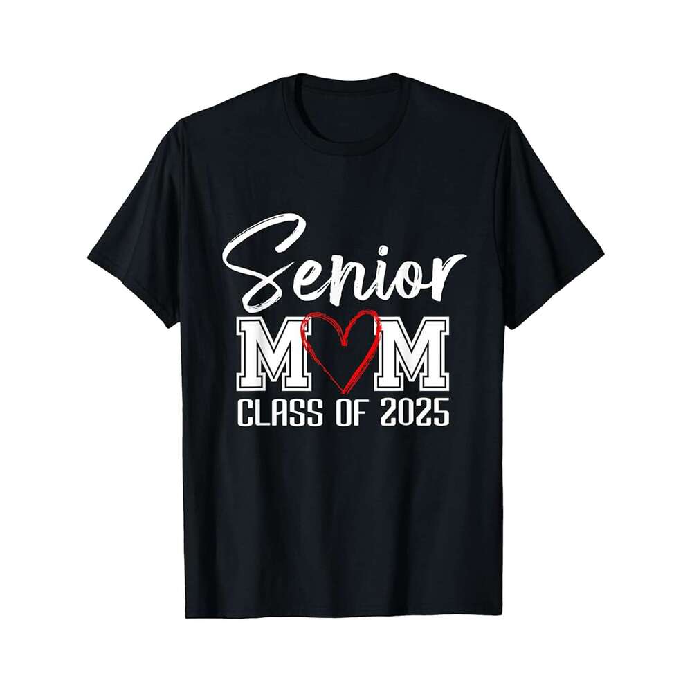 Designer T shirt Senior Mom Class of 2025 Proud Mom - 220g T shits