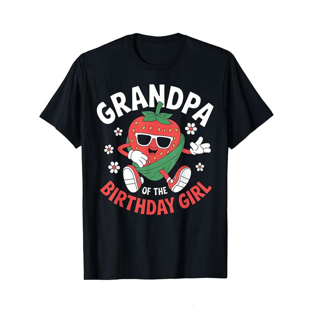 Designer T shirt Grandpa Of The Birthday Girl Strawberry Family Party Outfit ,100% cotton, short sleeve , Wrinkle resistant, Casual, comfortable fit -