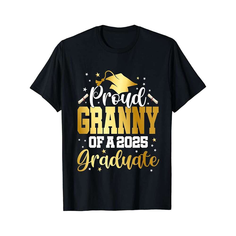 Designer T shirt Granny Senior 2025 Proud Granny Of A Class Of 2025 Graduate ,100% cotton, short sleeve , Wrinkle resistant, Casual, comfortable fit -