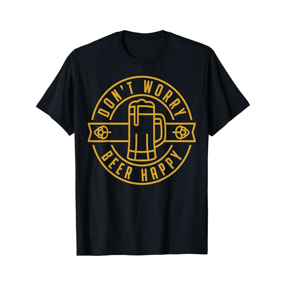 Designer T shirt Dont Worry Beer Happy Circle ,100% cotton, short sleeve , Wrinkle resistant, Casual, comfortable fit - 220 g T-shirt