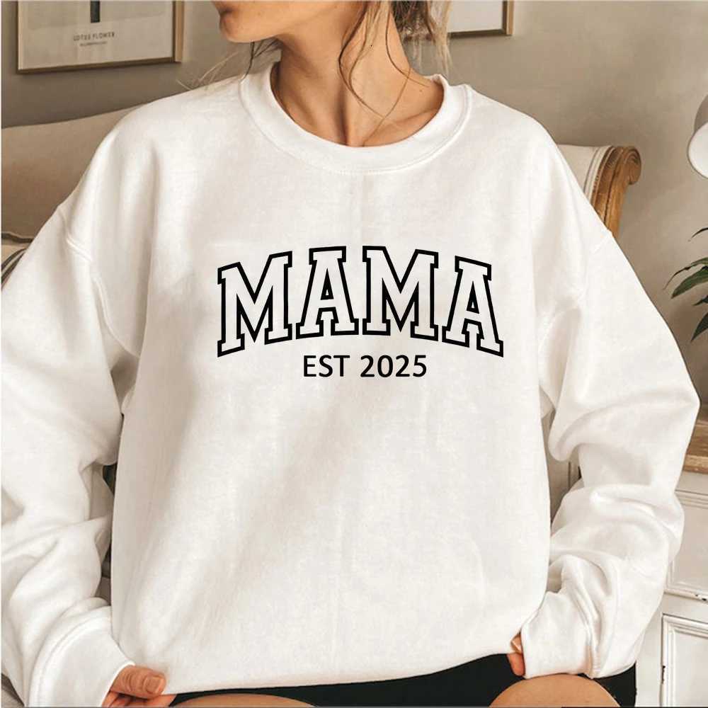 POD customization Personalized Mama Est Sweatshirt Custom Mama Est 2025 Sweatshirt Mothers Day Gift Women Crewneck Sweatshirt New Mom Gift SweaterT251