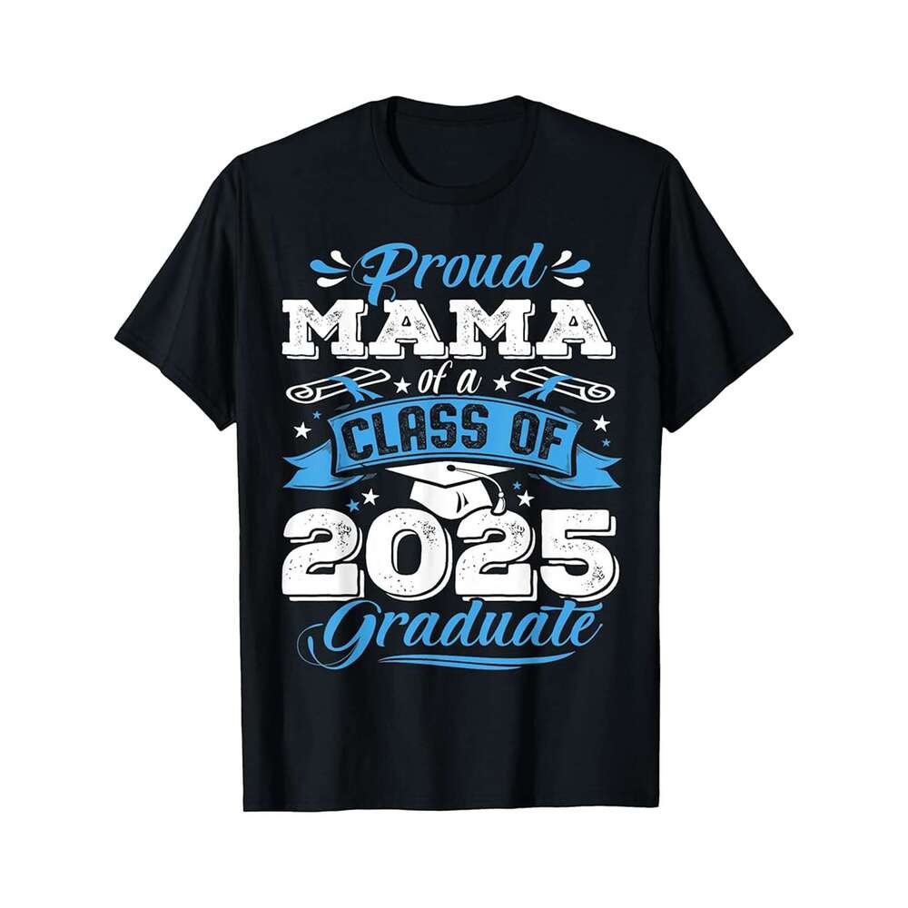 Designer T shirt Super Proud Momma of 2025 Graduate Awesome Family College , 100% cotton, short sleeve, Wrinkle resistant, Casual, comfortable fit - 2