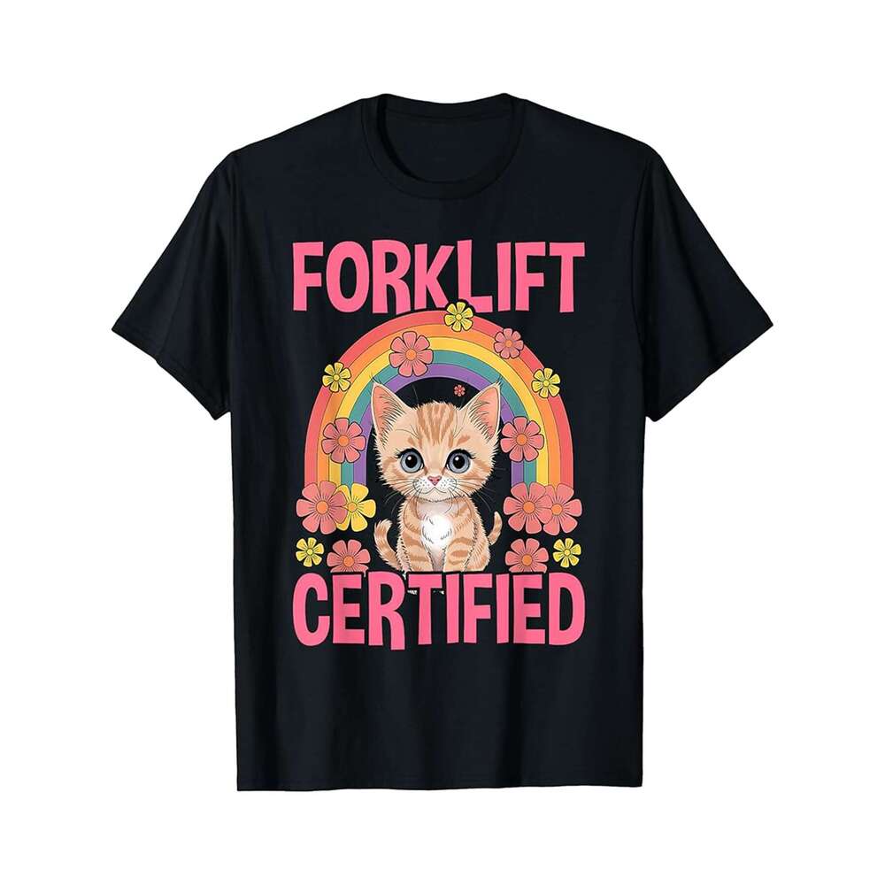 Designer T shirt Cat Forklift Certified Funny For Men Men ,100% cotton, short sleeve , Wrinkle resistant, Casual, comfortable fit - 220 g T-shirt
