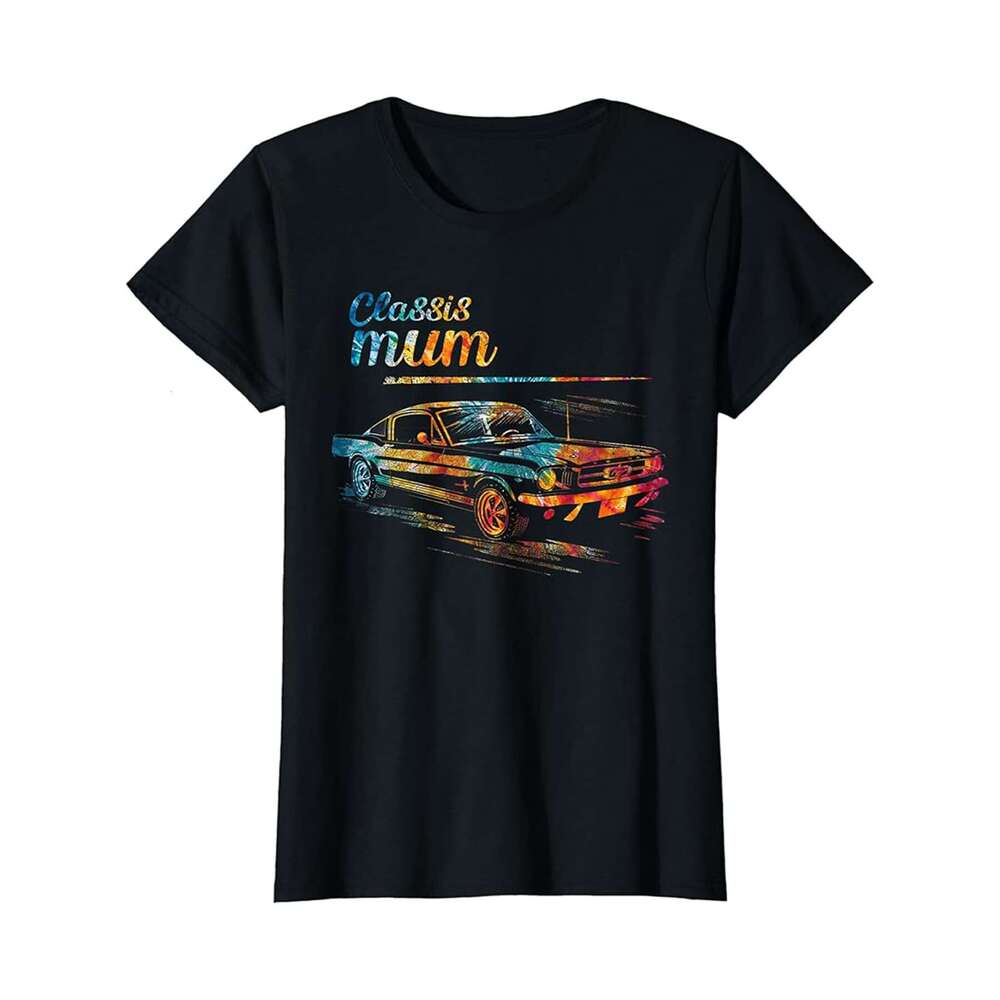Designer T shirt Funny Mum Classic Car Classic Tie Dye Mama Mothers Day ,100% cotton, short sleeve , Wrinkle resistant, Casual, comfortable fit - 220 