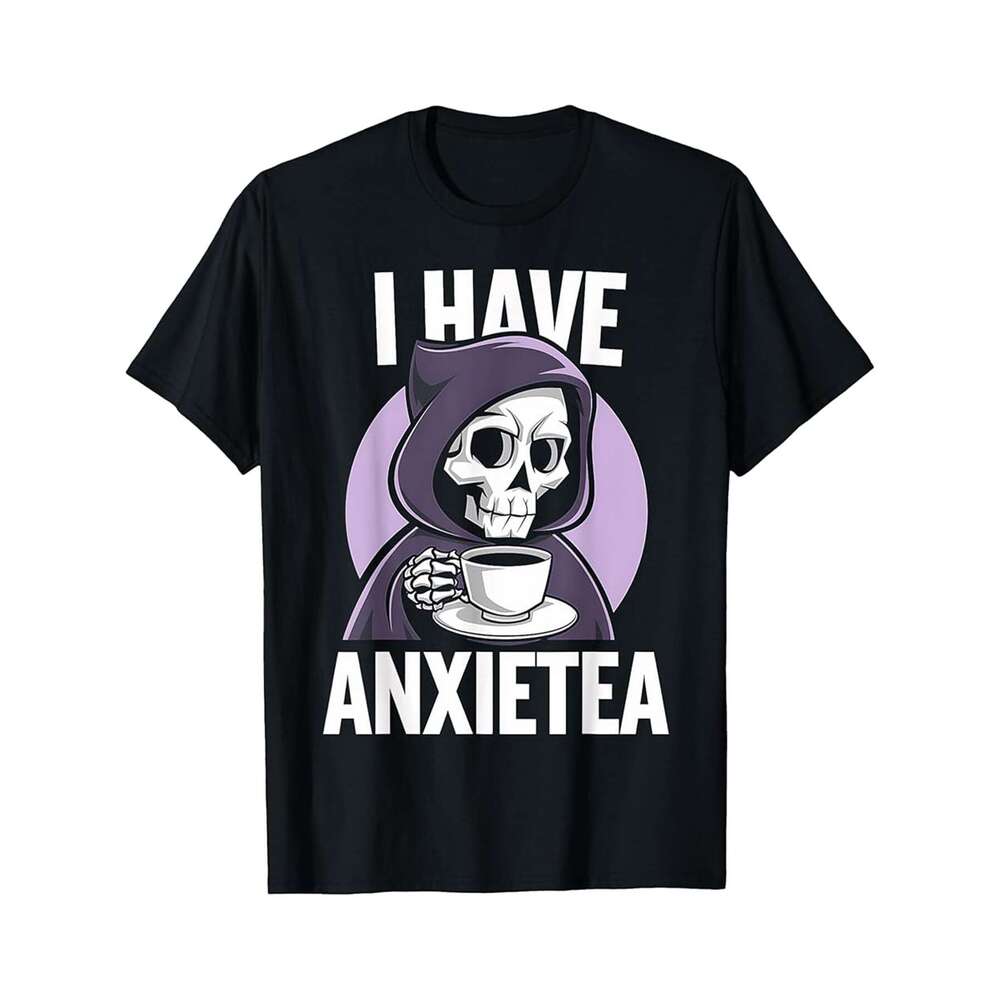 Designer T shirt Anxiety Awareness Month Health Tea Grim - 220g T shits