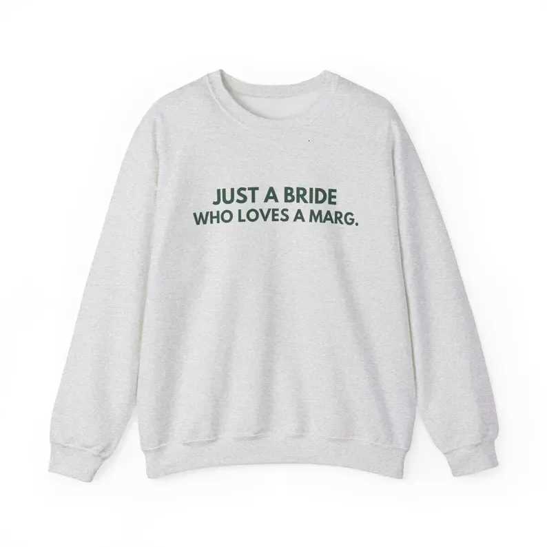 POD customization Just A BRIDE Who Loves Margs Sweatshirt - Custom Bride Sweater Bachelorette Party Funny Bridal Shower Shirt Wifey SweaterT251112