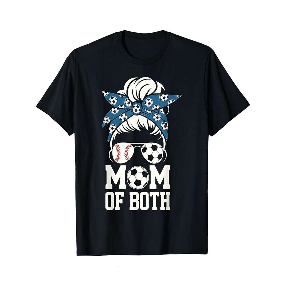 Designer T shirt Soccer Mom Baseball Mom Sports Fan Mom of Both Gift - 220g T shits