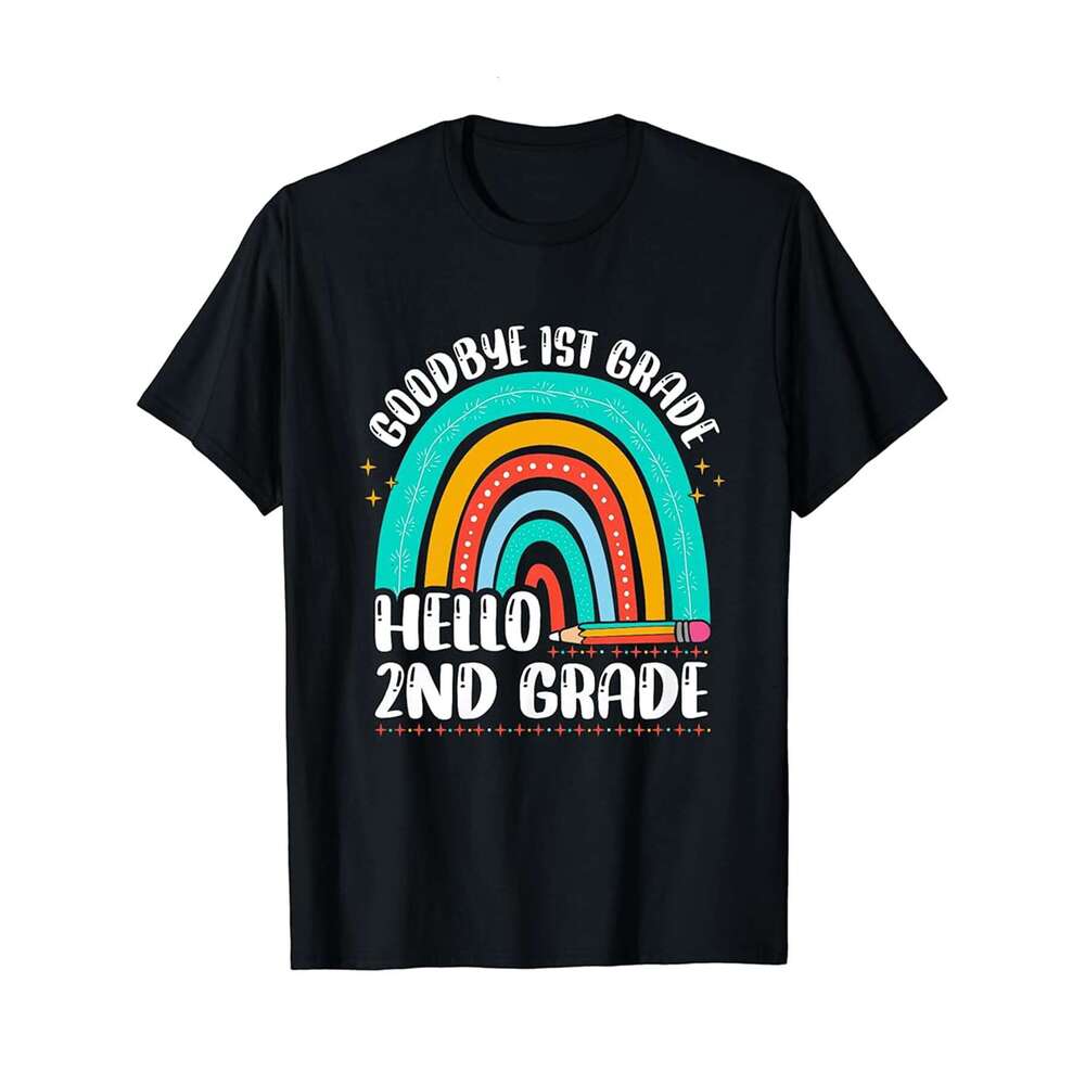 Designer T shirt Goodbye 1st Grade Hello 2nd Grade Here I Come Graduatio ,100% cotton, short sleeve , Wrinkle resistant, Casual, comfortable fit - 220