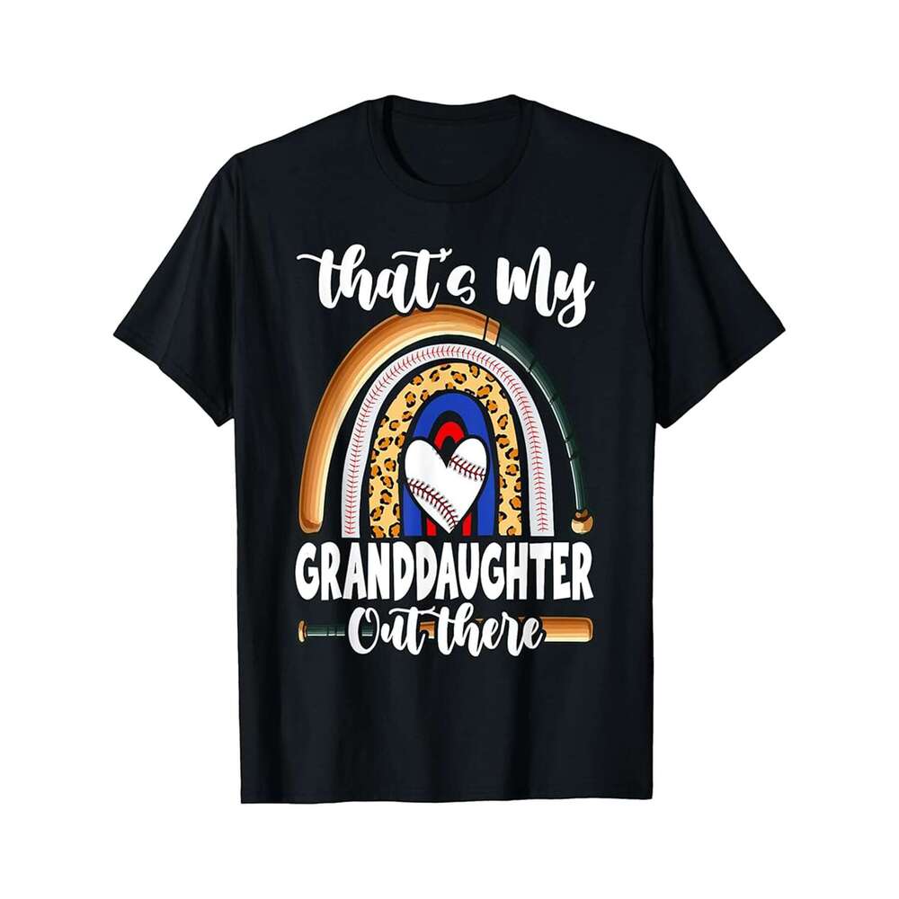 Designer T shirt Thats My Granddaughter Out There Rainbow Baseball Grandma ,100% cotton, short sleeve, Wrinkle resistant, Casual, comfortable fit - 22