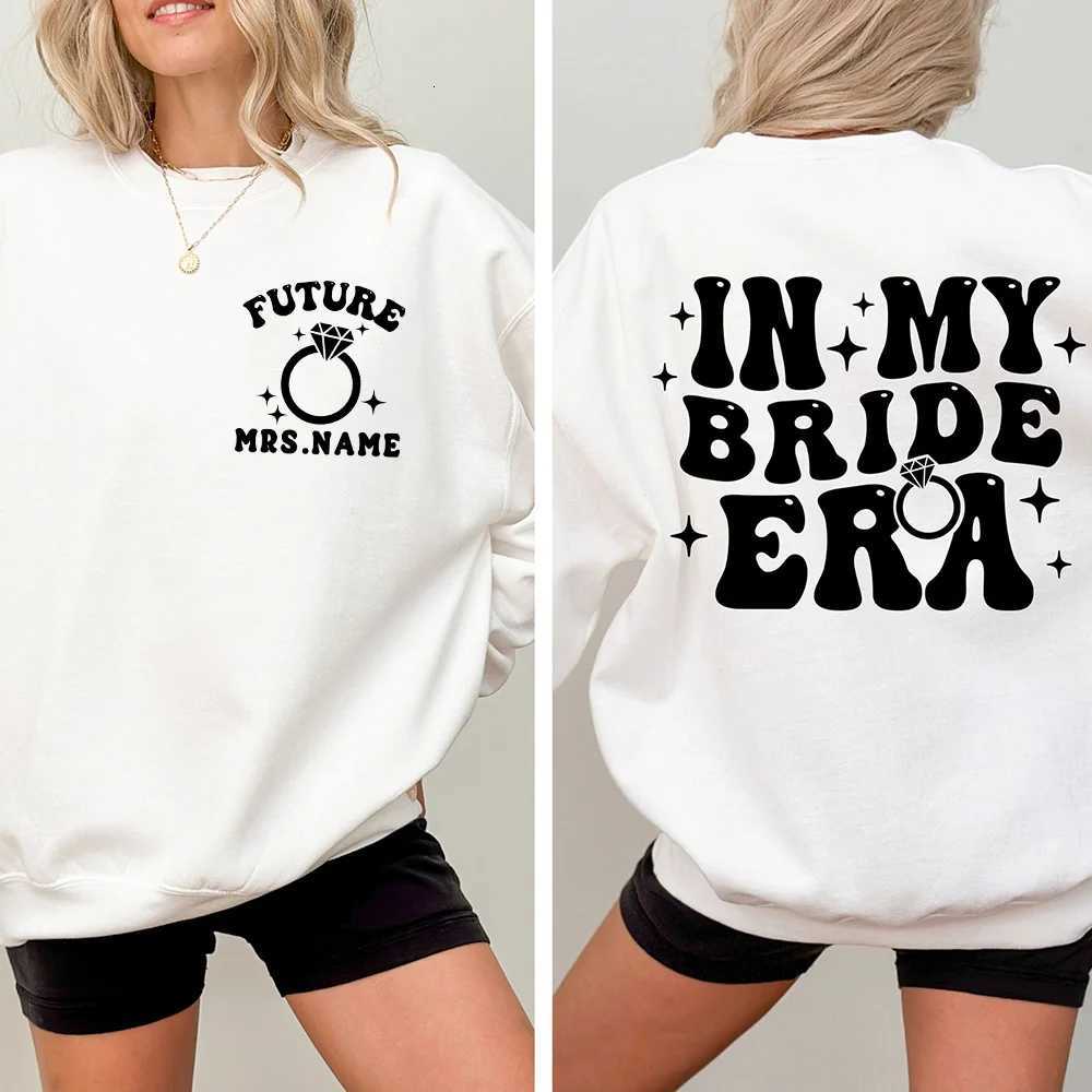 POD customization Custom In My Bride Era Sweatshirt Future Mrs Sweatshirt Engagement Long Sleeve Tee Wedding gift Clothing Newly Married GiftT251112