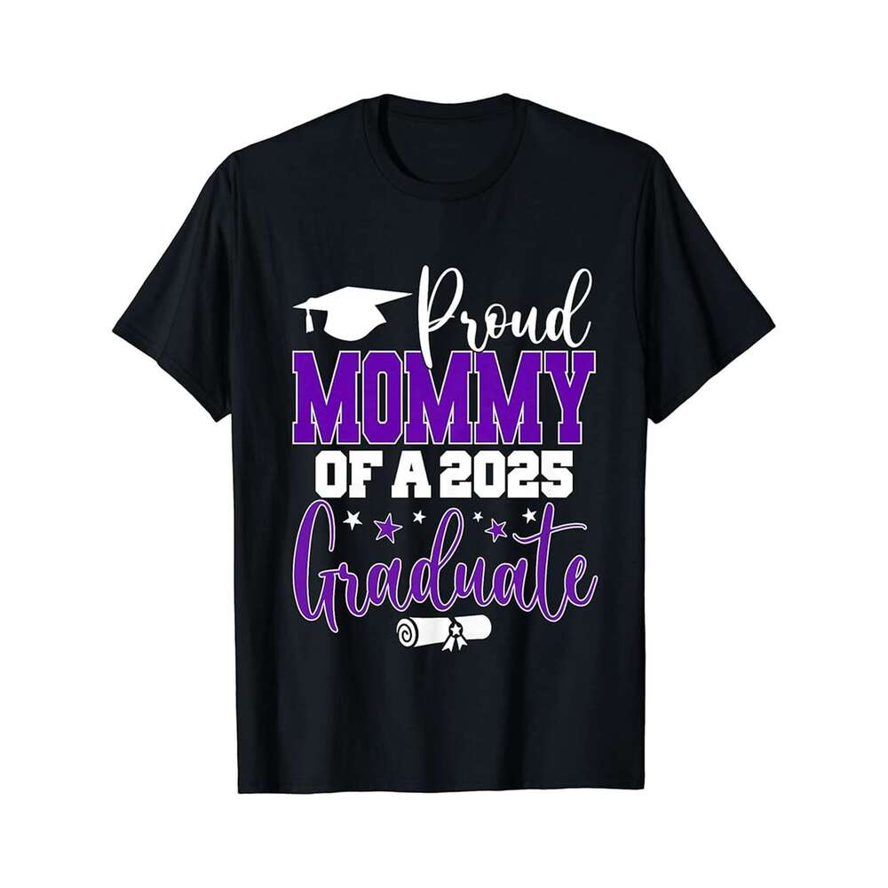 Designer T shirt Mom Senior 2025 Proud Mom Of A Class Of 2025 Graduate - 220g T shits
