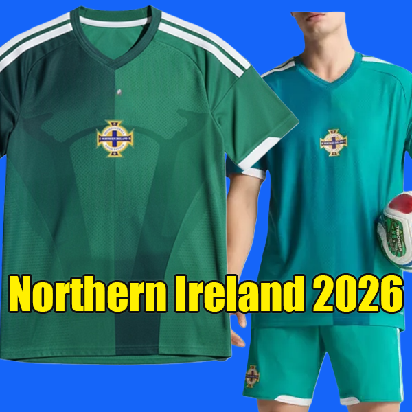 Northern Ireland jersey 2026 World Cup soccer jersey Home away training uniform Fans player mens kids football kits shirt uniforms green