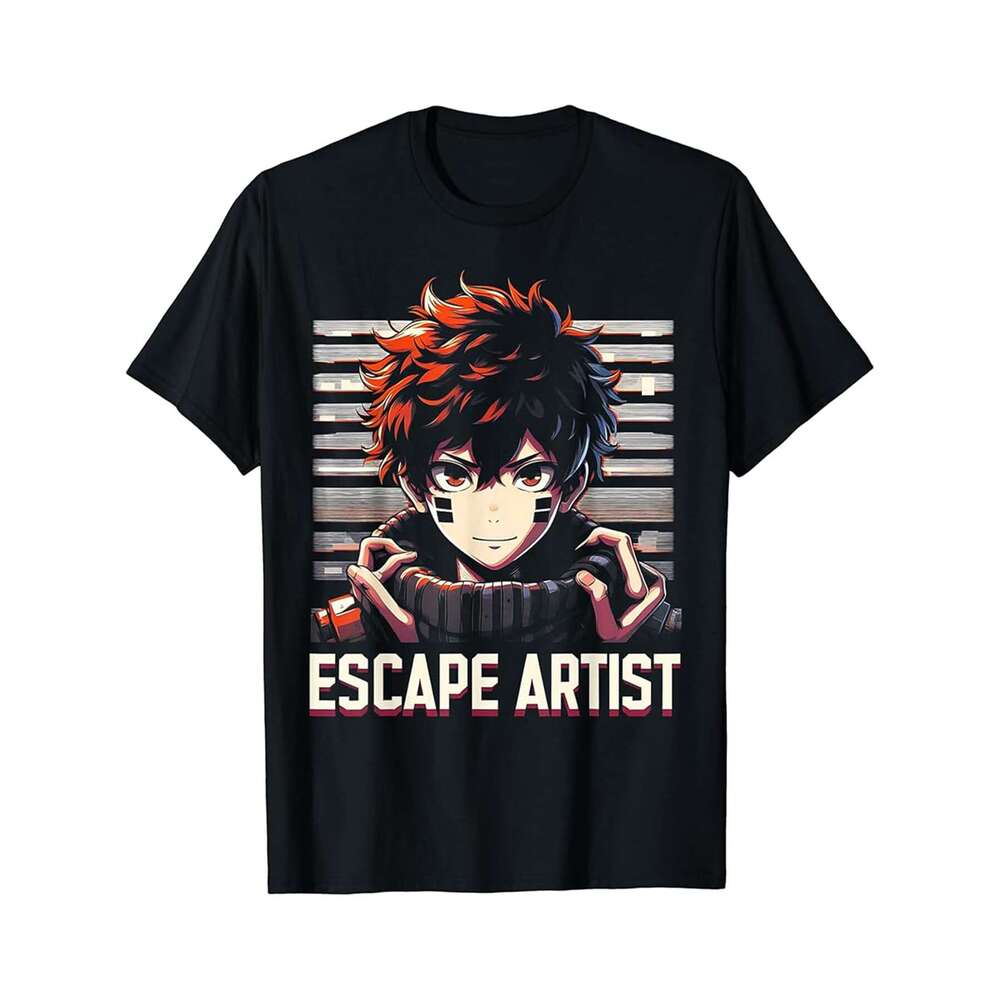 Designer T shirt Escape Artist Anime Gifts Funny Graphic Tees ,100% cotton, short sleeve , Wrinkle resistant, Casual, comfortable fit - 220 g T-shirt