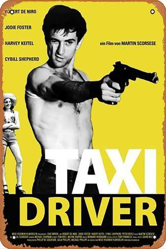 Metal Tin Sign - Taxi Driver Jodie Foster Robert De Niro 1976 Poster Plaque Cafe Bar Home Wall Decor liguihan0071M251114