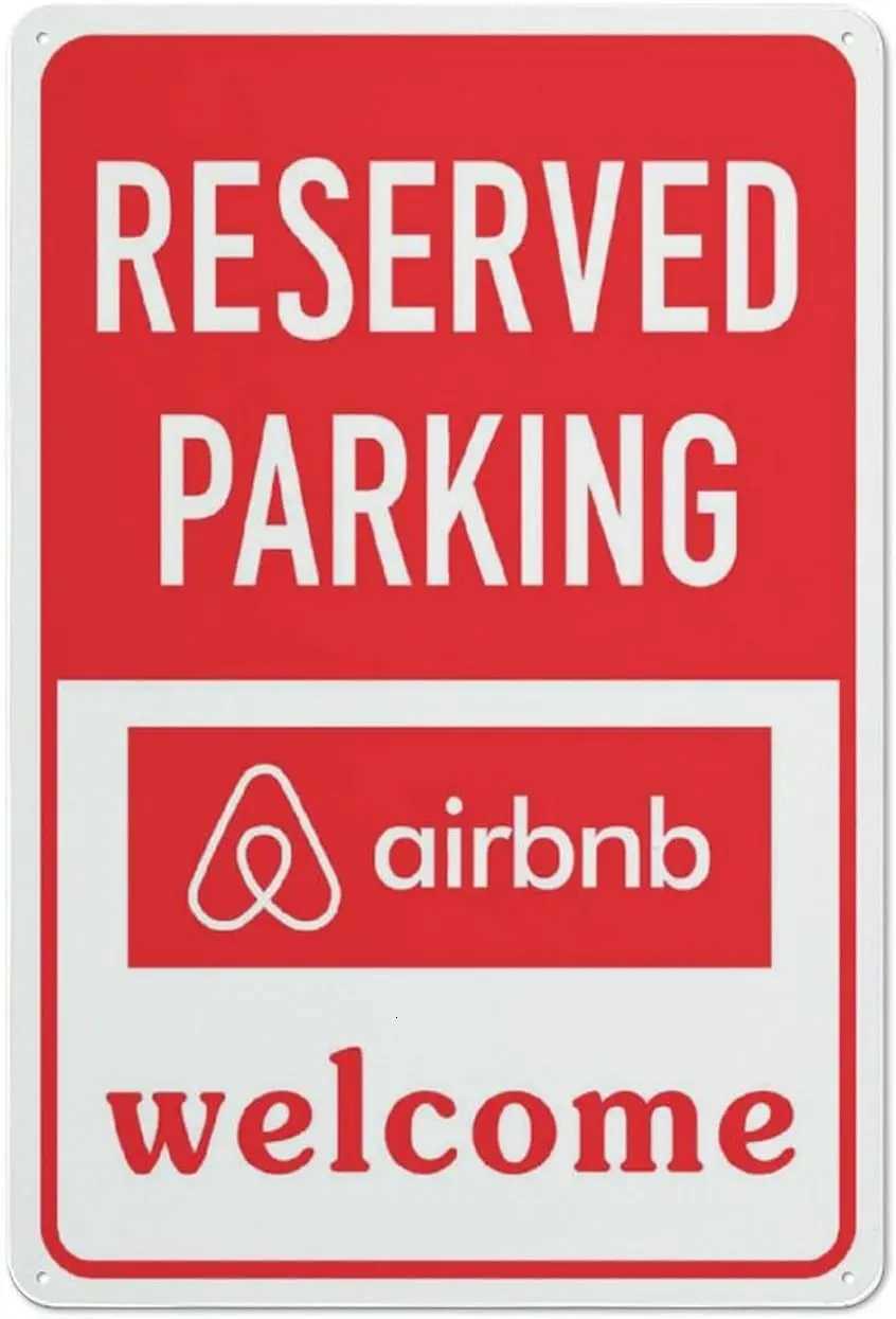 Reserved Parking Airbnb Welcome Sign 12X8 Metal Signs Aluminum Sign Pre-Drilled Holes For Easy Mounting Indoor Or Outdoor UseM251114