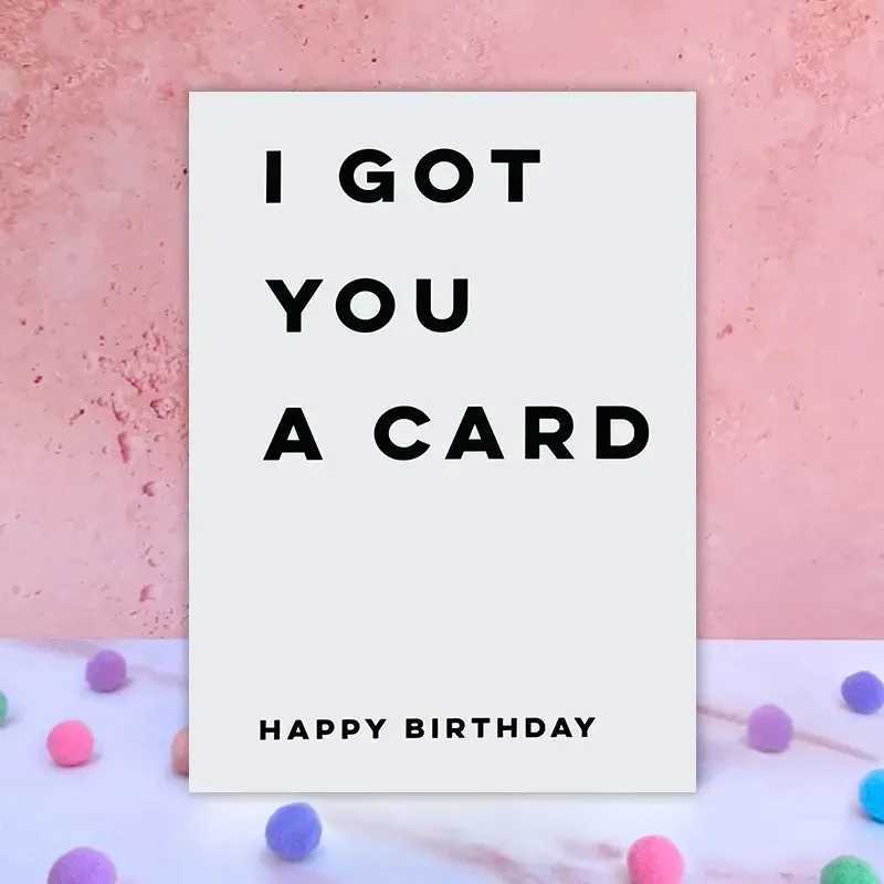 1 pc Funny Birthday Card with Cute Text Creative Greeting Card This is the perfect gift for family friends and colleagues G251119