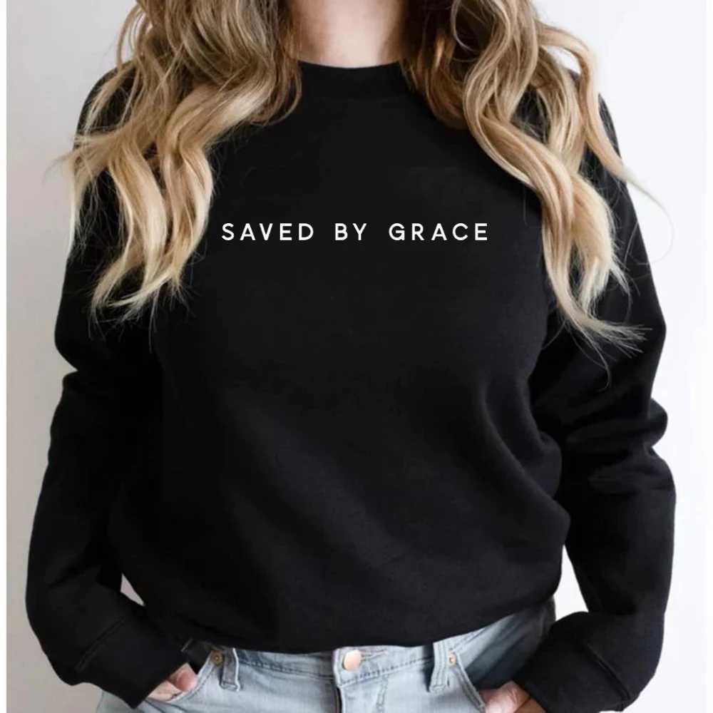 Saved by Grace Sweatshirts Christian Crewneck Sweatshirts Faith Hoodie Christian Apparel unisex Pulleys Streetwear womens hoodie M250422
