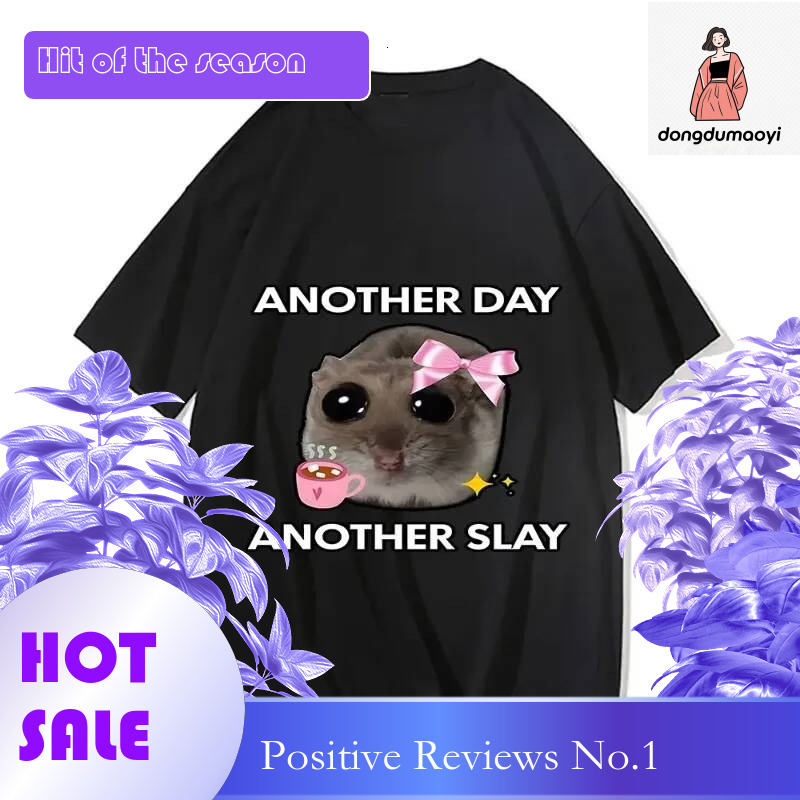 Dongdumaoyi Another Day Slay Fun T Shirt Casual Kawaii New Women S Pattern Printed Unisex Fashion Comfortable Short Sleeve