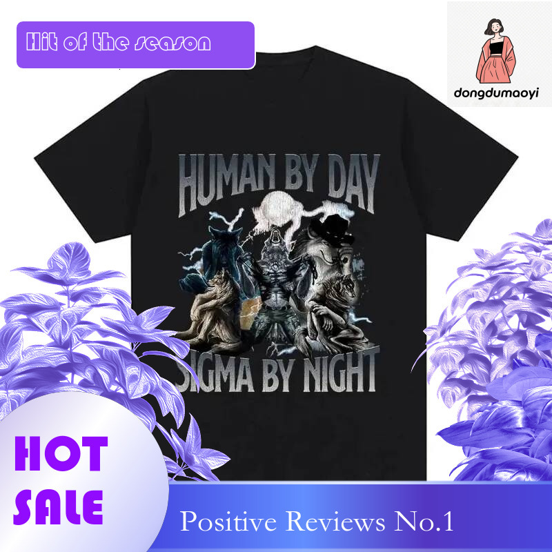 Dongdumaoyi Human By Day Sigma Night Funny Wolf Pattern Harajuku Street T Shirt Women S Casual Short Sleeve Slim Streetwear