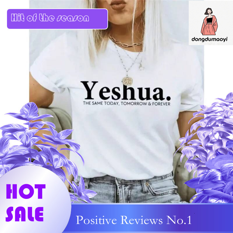 Dongdumaoyi Funny Yeshua Jesus Christian Graphic T Shirts Men Women S Fashion Casual Tshirt Cotton Loose Oversized Shirt