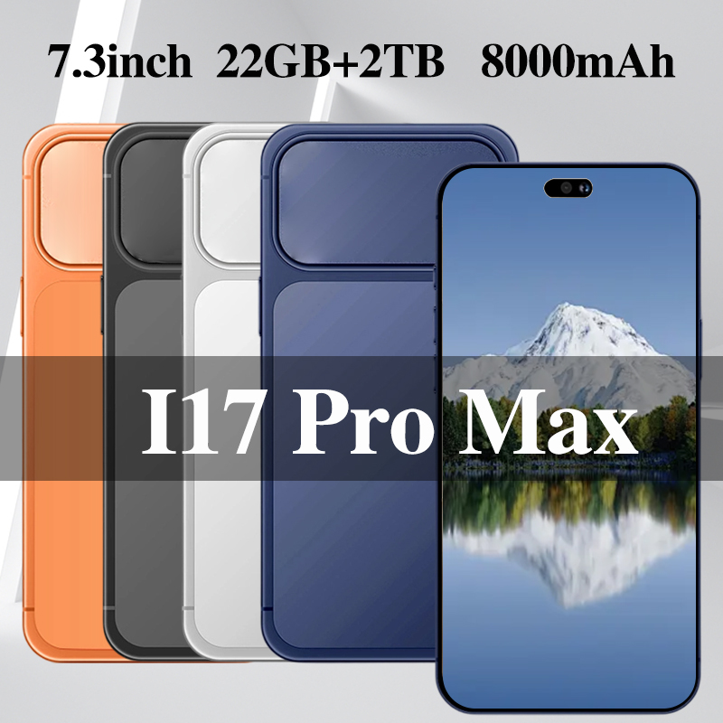 2025 Hor Sale Phone i17 Pro Max Smartphone 22+2TB wireless charging 5G smartphone network unlock 72+108MP pixel fingerprint unlock facial recognition