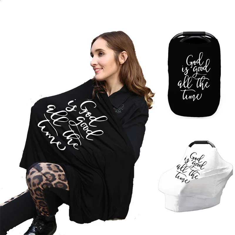 born Breastfeeding Cover God Is Good All The Time Nursing Cover Baby Car Seat Cover Infant Stroller Breast Feeding Scarf 250120