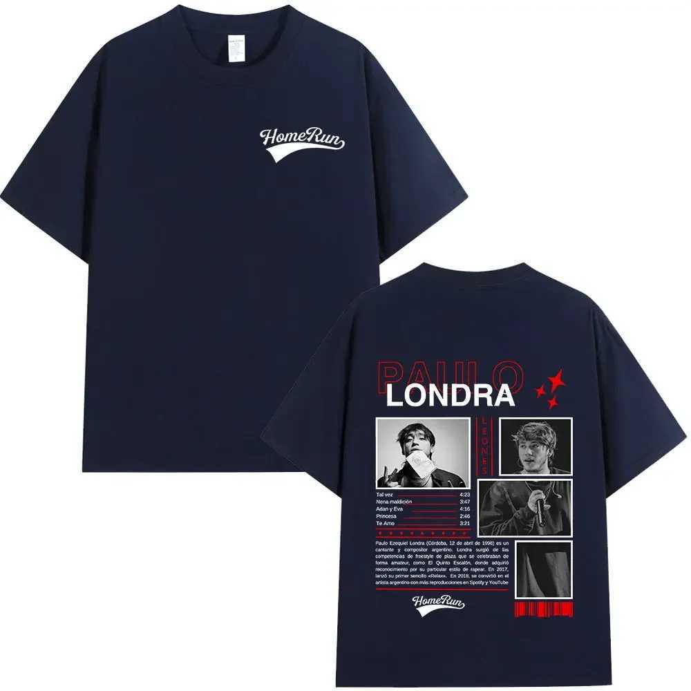 Rap singer Paulo Londra Homerun T-shirt mens fashion hip-hop oversized T-shirt comfortable cotton short sleeved T-shirt streetwear X250203