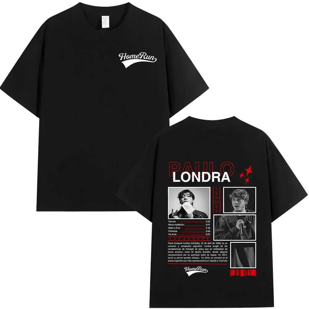 Rap singer Paulo Londra Homerun T-shirt mens fashion hip-hop oversized T-shirt comfortable cotton short sleeved T-shirt streetwear X250203
