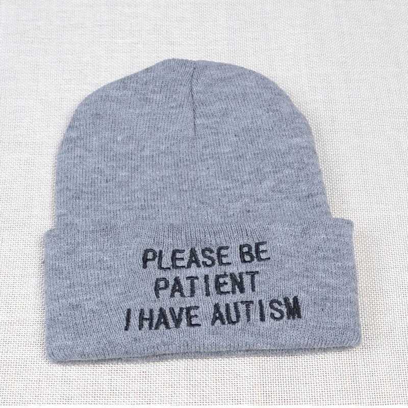 Please Be Patient I Have Autism letter Embroidery Knitted Hat Mens Wear Warm Winter Beanie Outdoor Sports Skiing Beanies X250212