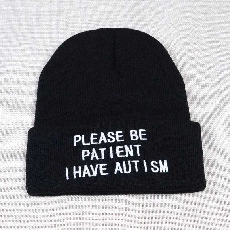 Please Be Patient I Have Autism letter Embroidery Knitted Hat Mens Wear Warm Winter Beanie Outdoor Sports Skiing Beanies X250212
