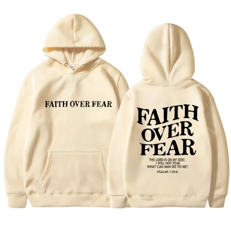 FAITH OVER FEAR Print Hoodies for Men Women Casual Long Sleeve Hooded Sweatshirts Hip Hop Harajuku Hoodie Y2k Tops 250110