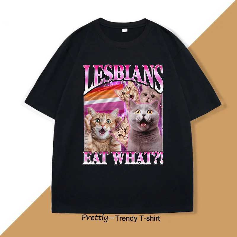 Lesbians Eat What T-Shirt Funny Cat Pride Thirt LGBTQ T-Shirt Meme Vintage Cats Lover T Round Neck Cotton Short Slve Ts X250213
