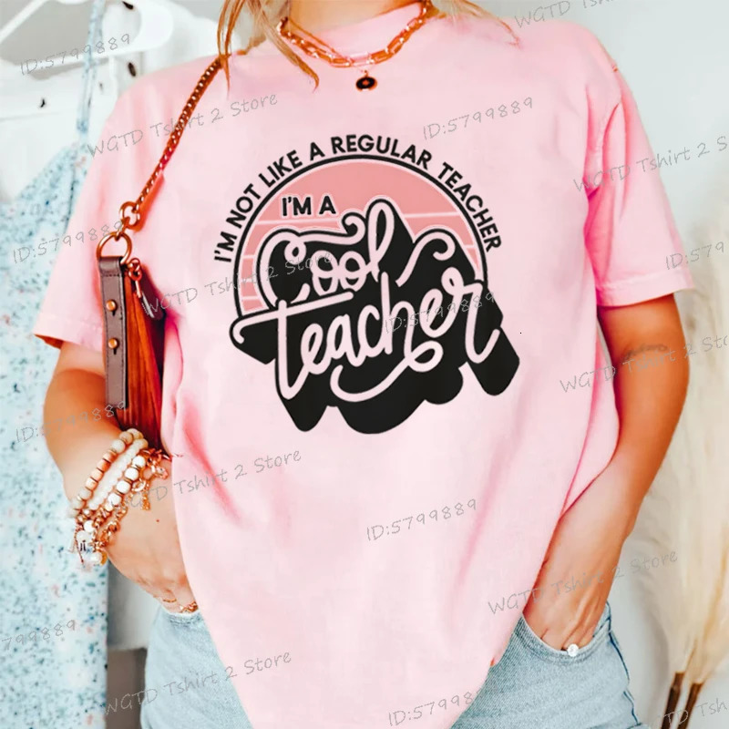 Im A Cool Teacher Graphic T Shirts Teacher Appreciation Gift Short Sleeve Crew Neck T-shirt Funny Teachers Day Vintage T Shirt 250217