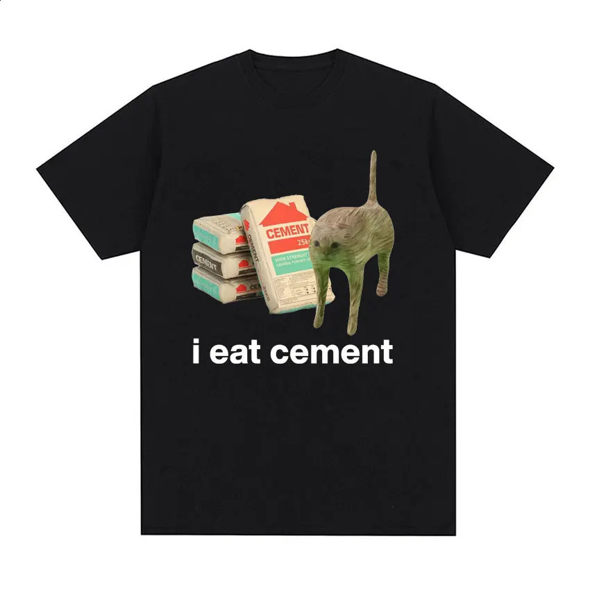 I Eat Cement Cursed Cat Funny Meme T Shirt for Men Women Fashion Casual Short Sleeve T Shirts Male Oversized Cotton T-shirt Tops 250220