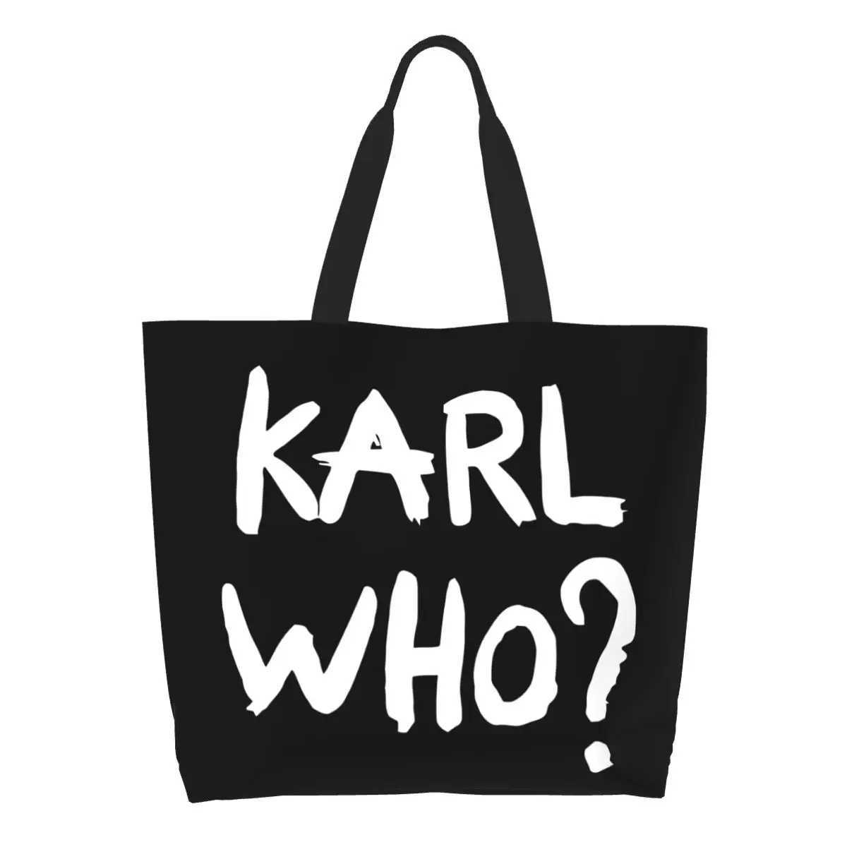 Custom Kawaii Karl Who Slogan Shopping Tote Bags Reusable Canvas Groceries Shopper Shoulder Bag Z250224