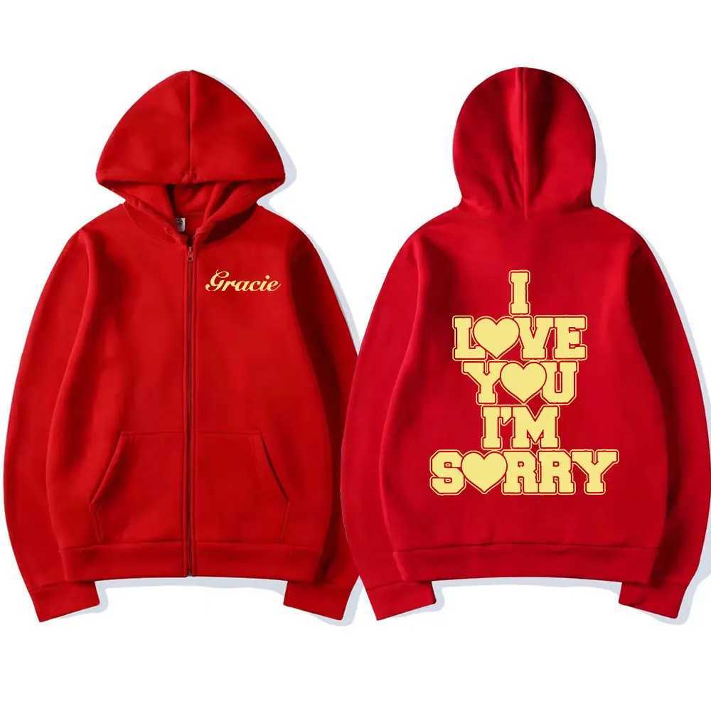 Gracie Abrams I Love You Im Sorry Zip Up Hoodies Men Women Fashion Zipper Hooded Sweatshirts Hip Hop Long Sleeve Pullover Coats X250227