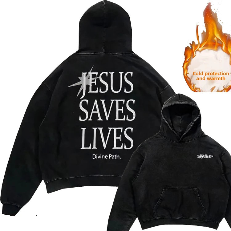 2024 autumn and winter cashmere thick washed hoodie Jesus Save Lives Print Graphic Acid Washed Oversized Hoodie streetwear 250225