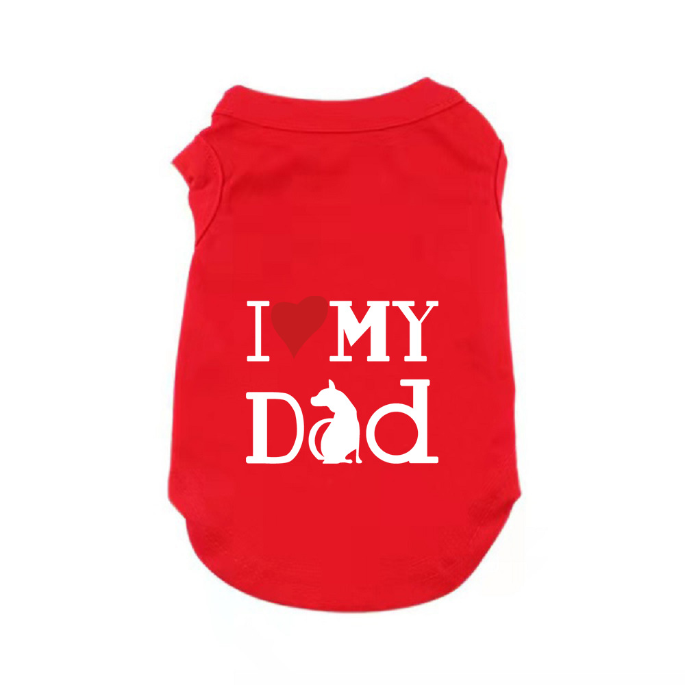 Cozy Sleeveless Dog Clothes, Soft, Lightweight, and Breathable Cotton Dog Shirt with I LOVE MY DAD Print, Tank Top for Small, Medium, and Large Breeds