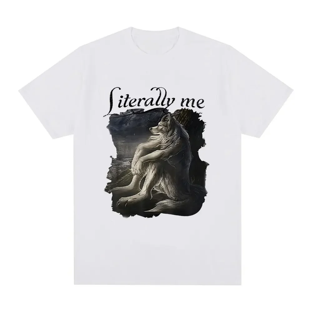 Sitting Wolf Literally Me Funny Meme Designer T-shirt Women's casual short sleeved plus size T-shirt Hip Hop Retro T-shirt MenWomen
