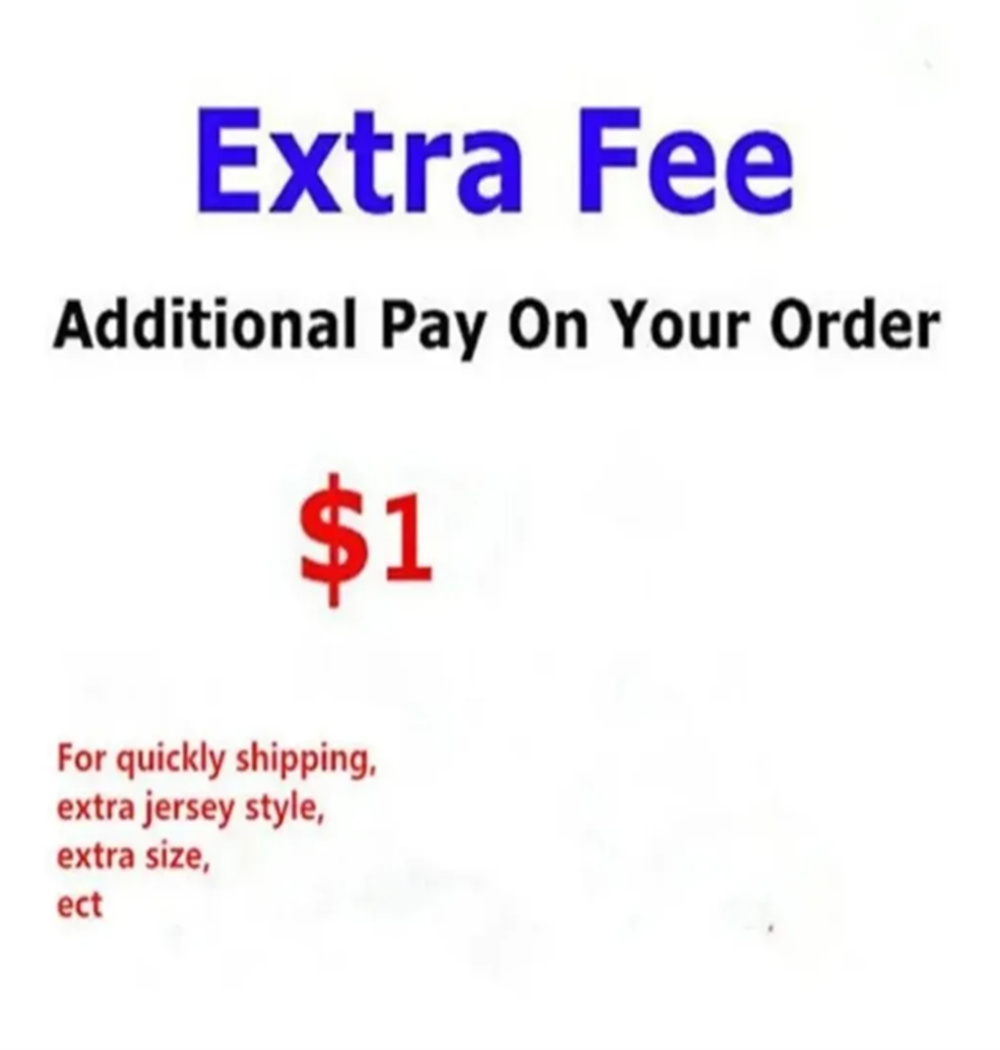 Extra Fee for Balanace Collectable , special size ,add extra patch ,quickly ship or others 2024 aaa nnn
