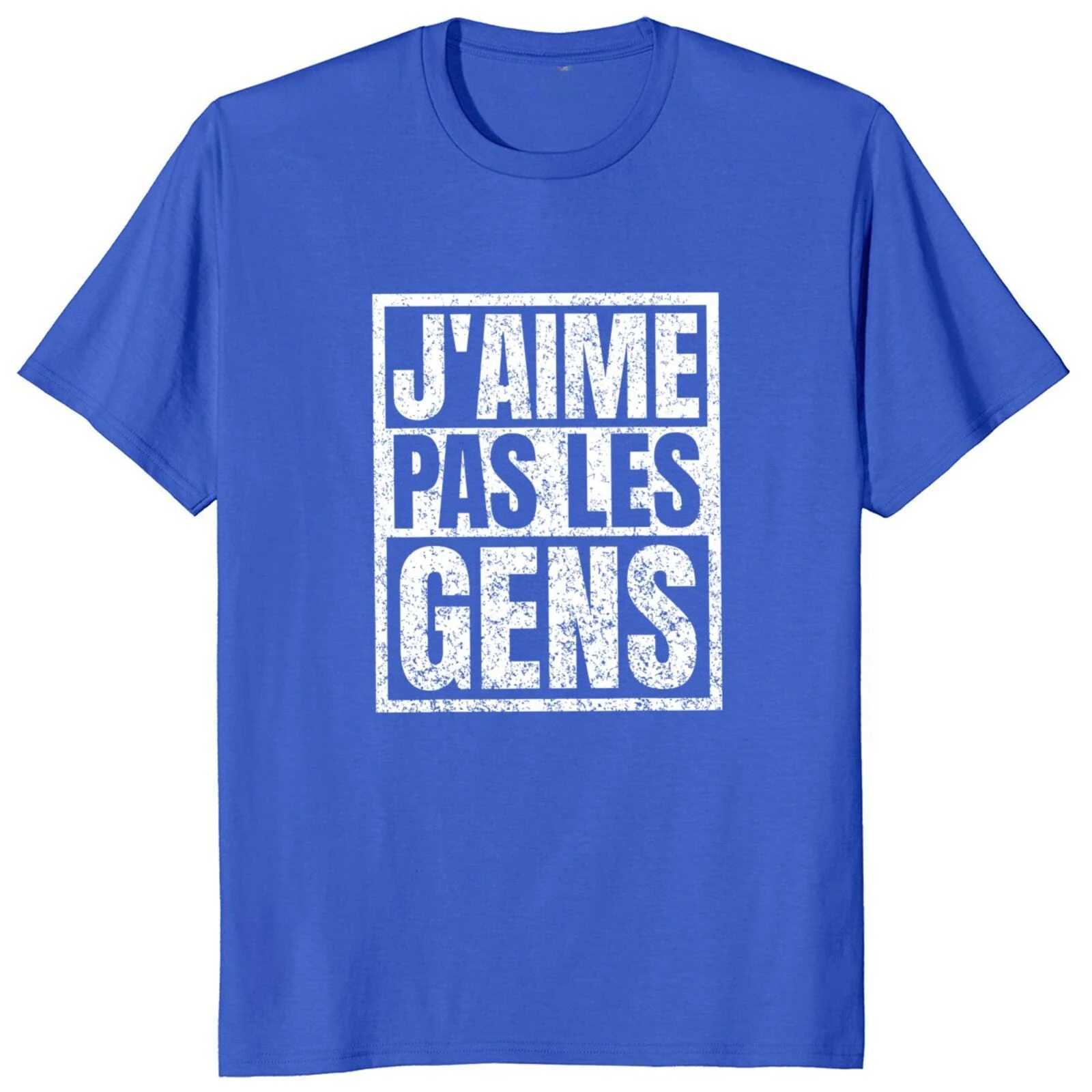 I Dont Like People T Shirt French Texts Introverted Humor Gift Women Men Clothing 100% Cotton Soft Unisex T-shirt EU Size X250607