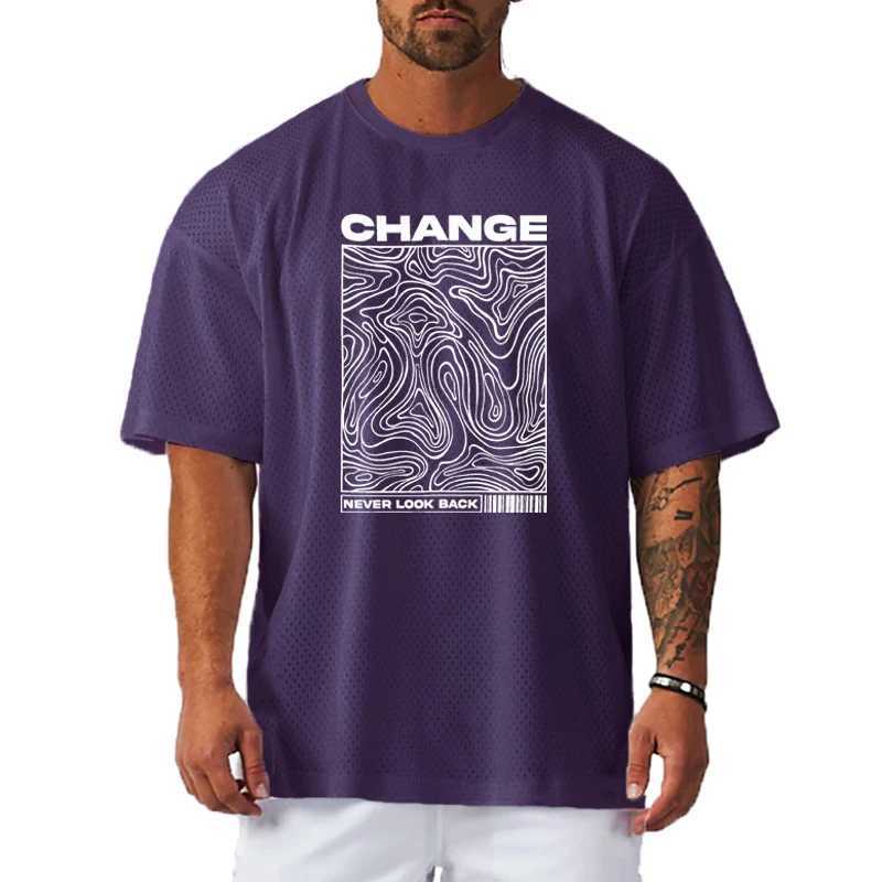 Change Never Look Back Print Oversized T-Shirt Gym Bodybuilding Muscle Short Sleeve Tops Mens Sport Mesh Quick Dry Shirt X250607