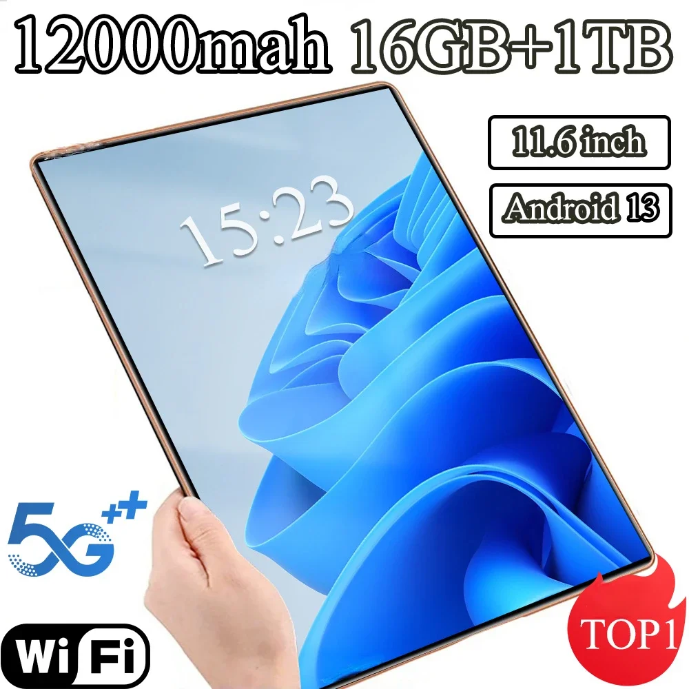 2025 New 11.6 Inch 5G Tablet Android 13.0 Phablet MTK6797 16GB RAM 1TB ROM PC Dual Cameras Dual sim Card Wifi Type-C