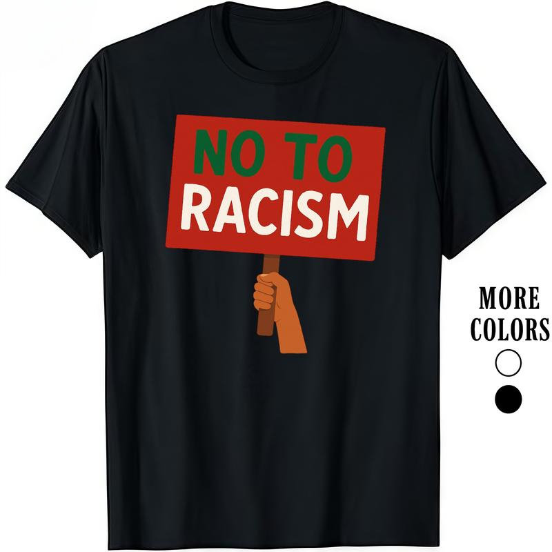 Fashion Men's T-Shirts - Cotton Graphic Tees with No To Racism Graphic T-ShirtCrewneck Casual Ideal for Everyday Wear Tropical Men's Gifts