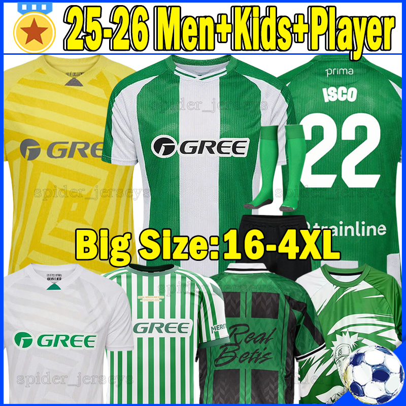 XXXL 4XL 25 26 Real Betis Soccer Jerseys ANTONY ISCO 2025 2026 LO CELSO BARTRA BAKAMBU RODRIGUEZ JOHNNY Football Shirts goalkeeper ADRIAN Men Uniforms Kids Kits Sets