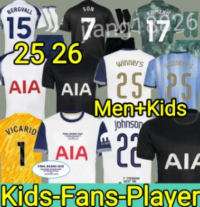 2024 2025 2026 SON fans player Soccer Jerseys 2025 2026 jersey Football shirt ROMERO VAN DE VEN KULUSEVSKI MADDISON VICARIO Johnson GRAY BERGVALL final Winners